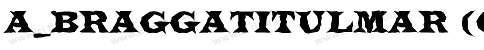 a_BraggaTitulMar (COPY 1)字体转换